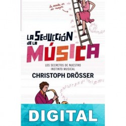 La seducción de la música Christoph Drösser