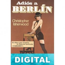 Adiós a Berlín Christopher Isherwood