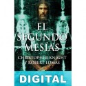 El segundo Mesías Christopher Knight & Robert Lomas