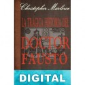 La trágica historia del doctor Fausto Christopher Marlowe
