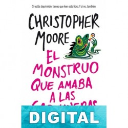El monstruo que amaba a las gasolineras Christopher Moore