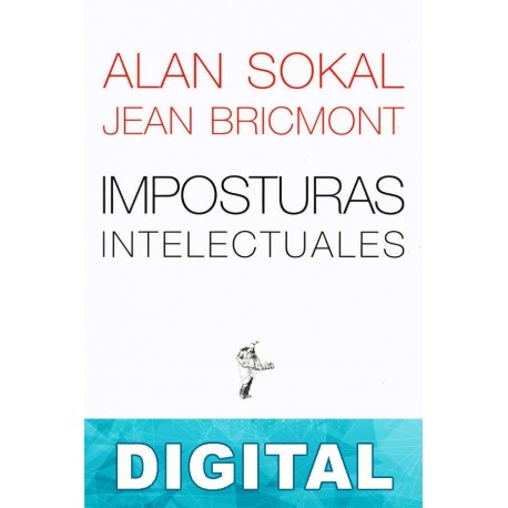 Imposturas intelectuales Alan Sokal & Jean Bricmont