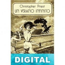 Un verano infinito Christopher Priest