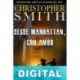 Desde Manhattan, con amor Christopher Smith