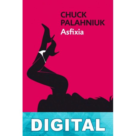 Asfixia Chuck Palahniuk