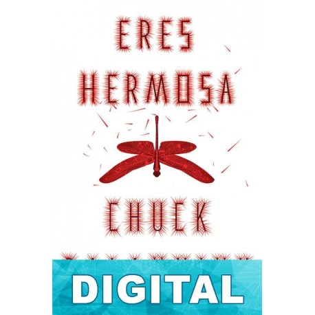 Eres hermosa Chuck Palahniuk