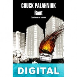 Rant. La vida de un asesino Chuck Palahniuk