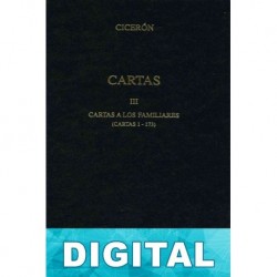 Cartas III. Cartas a los familiares (Cartas 1-173) (B. C. Gredos) Cicerón