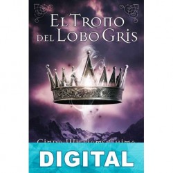 El Trono del Lobo Gris Cinda Williams Chima