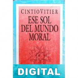 Ese sol del mundo moral Cintio Vitier
