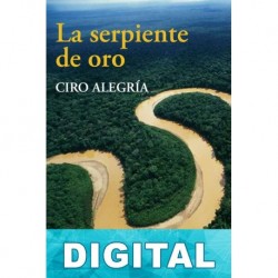 La serpiente de oro Ciro Alegría
