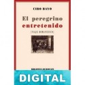 El peregrino entretenido Ciro Bayo