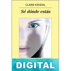 Sé dónde estás Claire Kendal