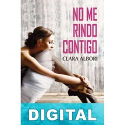 No me rindo contigo Clara Álbori