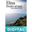 Elisa frente al mar Clara Asunción García