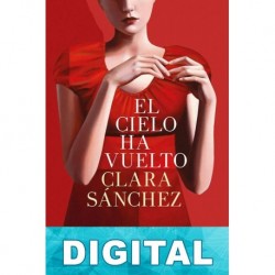El cielo ha vuelto Clara Sánchez