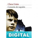 Corazón de napalm Clara Usón