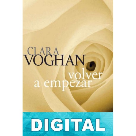 Volver a empezar Clara Voghan