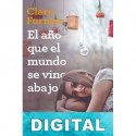 El año que el mundo se vino abajo Clare Furnis