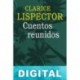 Cuentos reunidos Clarice Lispector