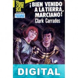¡Bienvenido a la Tierra, marciano! Clark Carrados