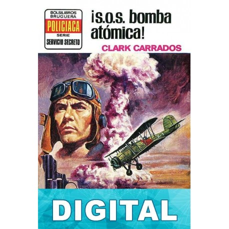¡S. O. S., bomba atómica! Clark Carrados