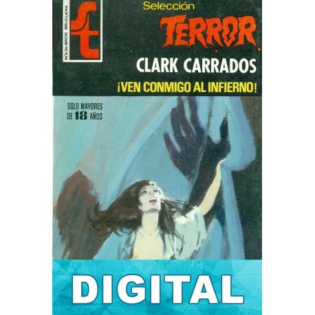 ¡Ven conmigo al infierno! Clark Carrados