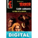 Al final de la noche… Clark Carrados