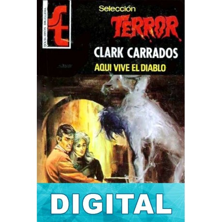 Aquí vive el diablo Clark Carrados
