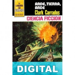 Arde, Tierra, arde Clark Carrados