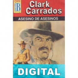 Asesino de asesinos Clark Carrados
