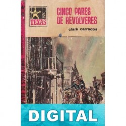 Cinco pares de revólveres Clark Carrados