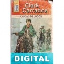 Ciudad de locos Clark Carrados
