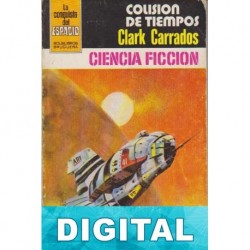Colisión de tiempos Clark Carrados