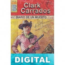 Diario de un muerto Clark Carrados
