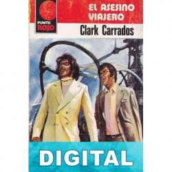 El asesino viajero Clark Carrados