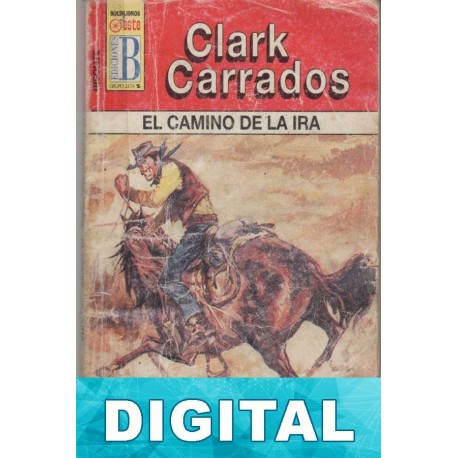 El camino de la ira Clark Carrados