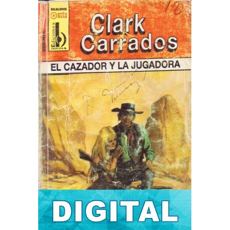 El cazador y la jugadora Clark Carrados