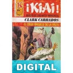 El ciego orgullo de la raza Clark Carrados