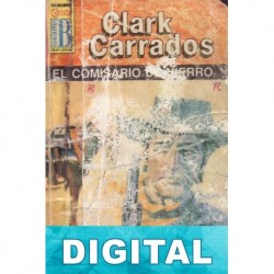 El comisario de hierro Clark Carrados