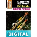 El detective y su robot Clark Carrados