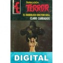 El diabólico doctor Kell Clark Carrados
