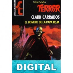 El hombre de la capa roja Clark Carrados