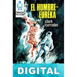El hombre-eureka Clark Carrados