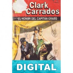 El honor del capitán Grabb Clark Carrados