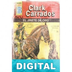 El jinete de oro Clark Carrados
