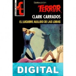 El lúgubre aullido de las lobas Clark Carrados