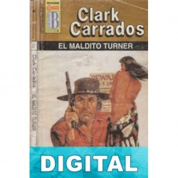 El maldito Turner Clark Carrados