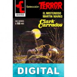 El misterioso Martin Marks Clark Carrados