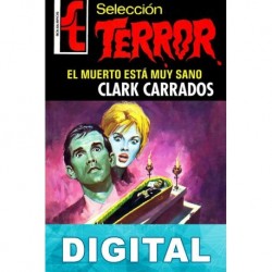 El muerto está muy sano Clark Carrados